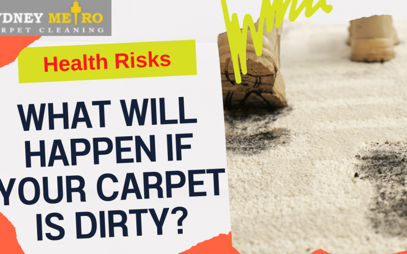 What-Will-Happen-If-Your-Carpetis-Dirty-sydney-metro-carpet-cleaning-discover-1280x780-px