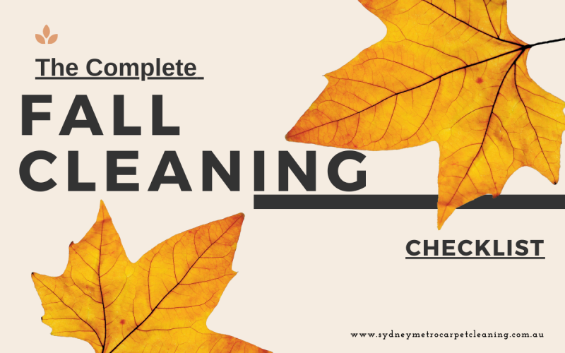 The completet Fall cleaning Checklist